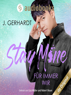 cover image of Stay mine--Für immer wir